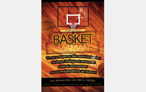 NOUVEAU cette saison... Le "basket maman" à partir du 7 octobre
